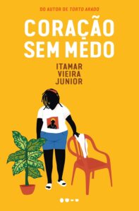 “Coração Sem Medo” de Itamar Vieira Junior – O Impactante Desfecho da Trilogia da Terra
