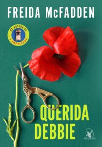 “Dear Debbie” de Freida McFadden – O Thriller que Não Vai Te Deixar Dormir